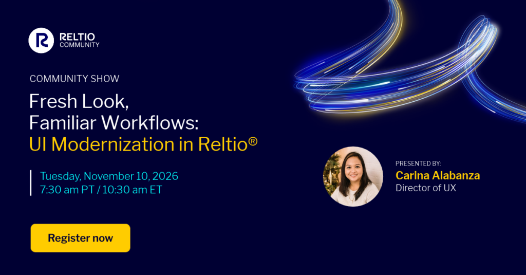 Fresh look, familiar workflows: UI modernization in Reltio